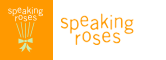Speaking Roses
